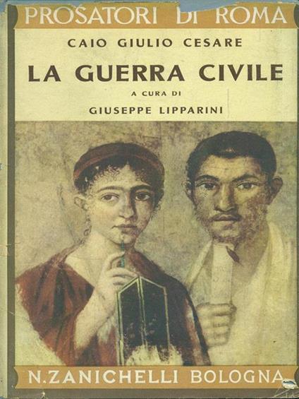 La guerra civile - G. Giulio Cesare - copertina