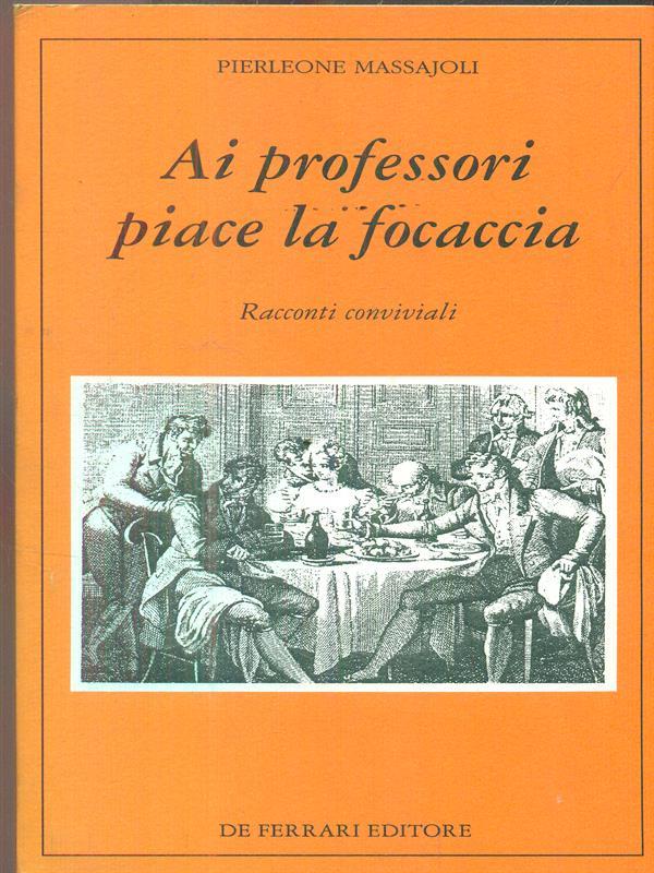 Ai professori piace la focaccia