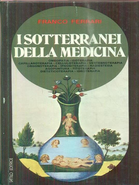I  sotterranei della medicina - Ferruccio Ferrari - copertina