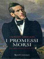 I promessi morsi. Storia gotica milanese del secolo XVII