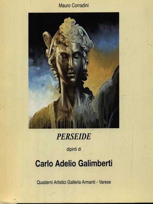 Perseide dipinti di Carlo Adelio Galimberti - Mauro Corradini - copertina