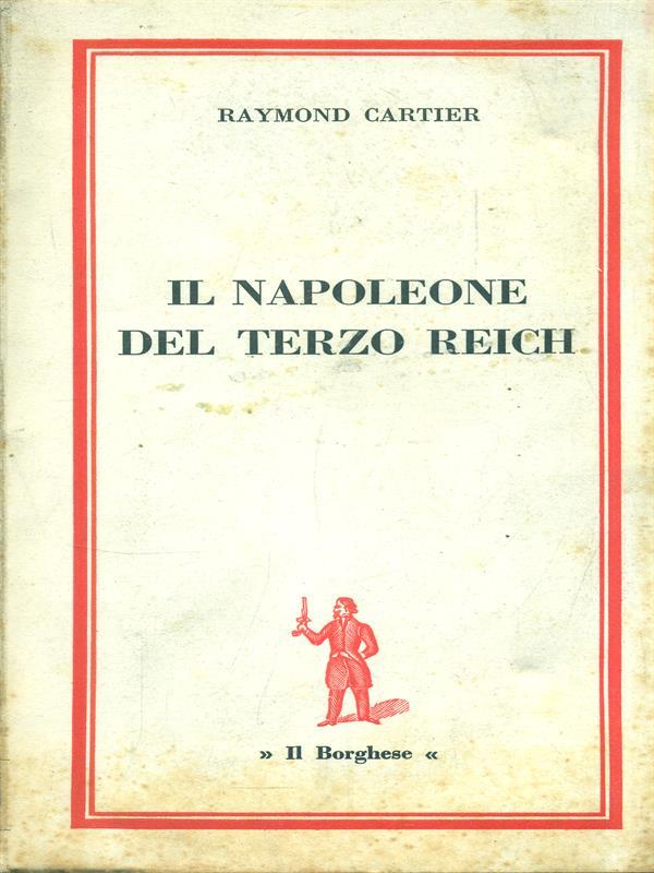 Il Napoleone del Terzo Reich
