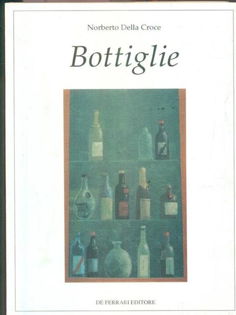 Bottiglie - Norberto Della Croce - copertina