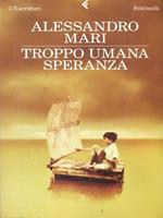 Troppo umana speranza