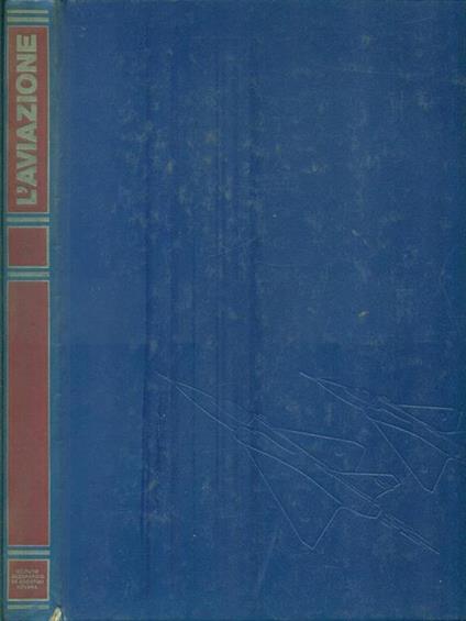 L' Aviazione. Volume 6 - copertina