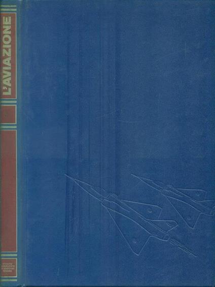 L' Aviazione. Volume 3 - copertina