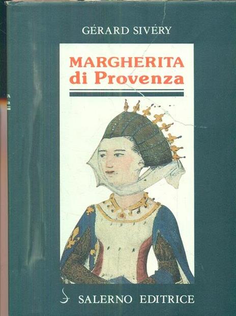 Margherita di Provenza - Gérard Sivéry - 2