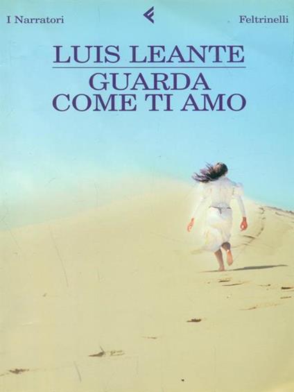 Guarda come ti amo - Luis Leante - copertina