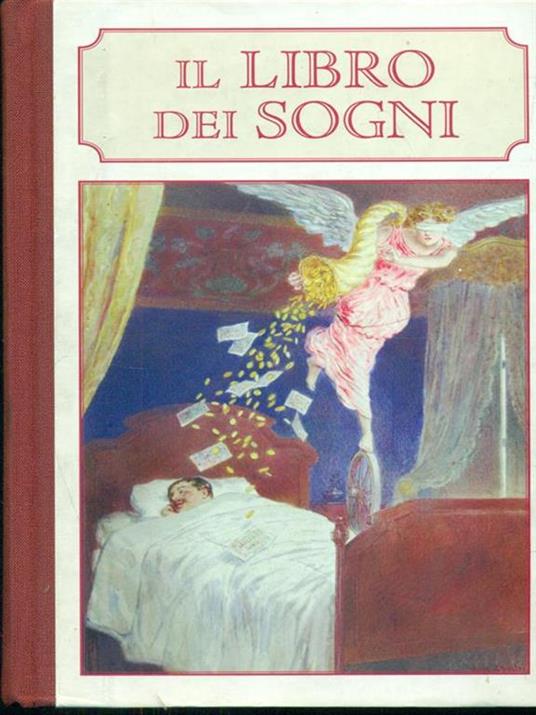 Il libro dei sogni. Ossia l'eco della fortuna - copertina