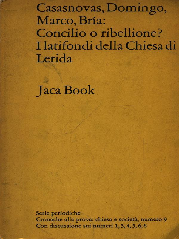 Concilio o ribellione?