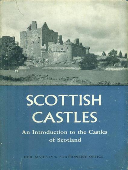 Scottish castles - W. Douglas Simpson - copertina