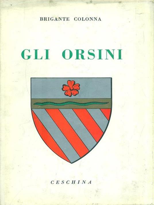 Gli Orsini - Gustavo Brigante Colonna - copertina
