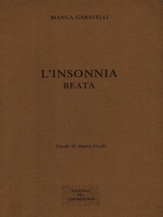 L' insonnia beata - Bianca Garavelli - copertina