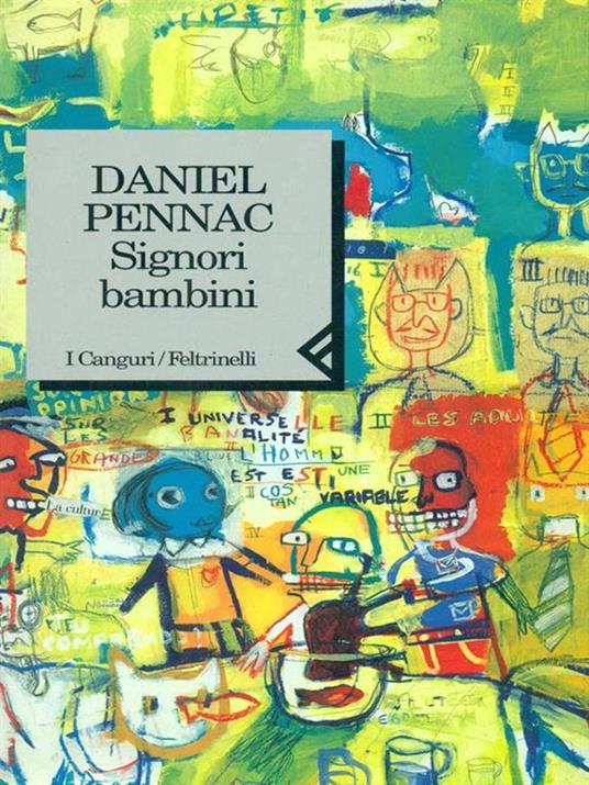 Signori bambini - Daniel Pennac - 3