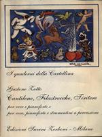 Cantilene filastrocche tiritere di: Zotto Gastone