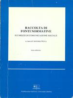 Raccolta di fonti normative sui mezzi di comunicazione sociale