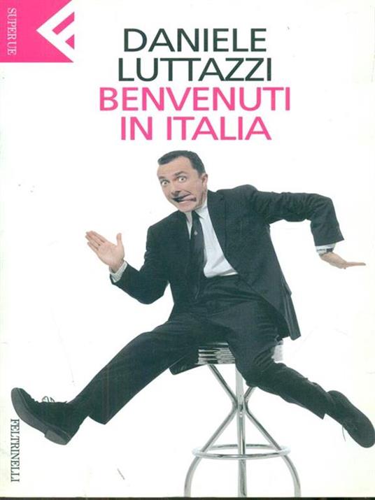 Benvenuti in Italia - Daniele Luttazzi - copertina