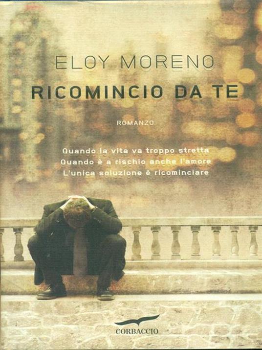Ricomincio da te - Eloy Moreno - copertina