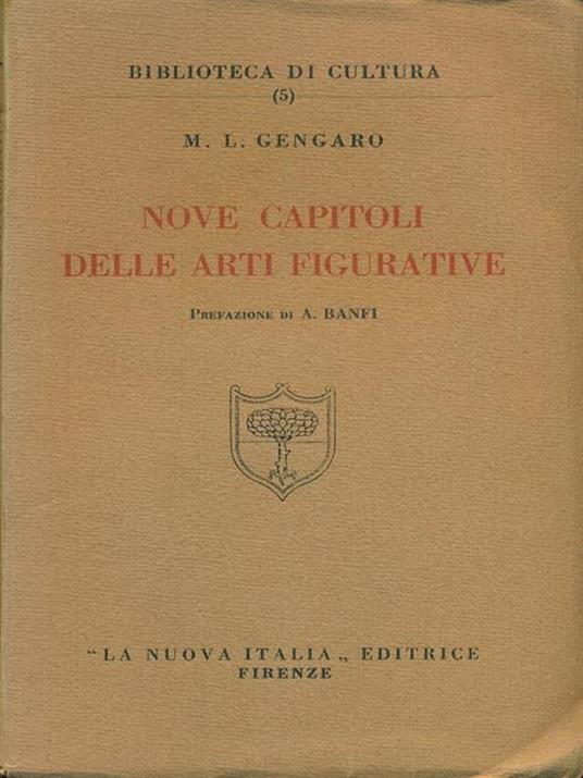 Nove Capitoli Delle Arti Figurative - M. L. Gengaro - copertina
