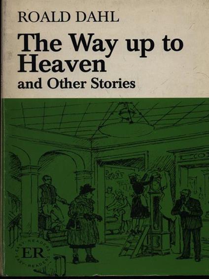 The way up to heaven - Roald Dahl - copertina