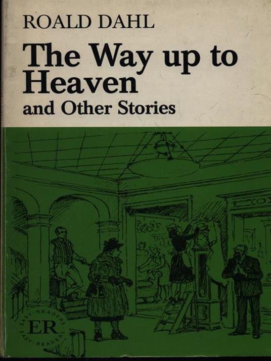 The way up to heaven - Roald Dahl - copertina