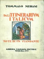Dall'itinerarium italicum