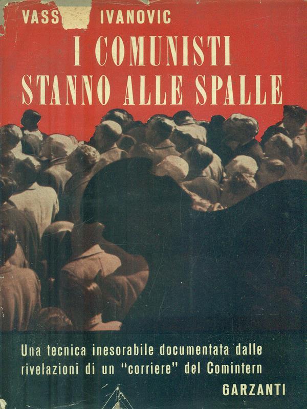 I comunisti stanno alle spalle