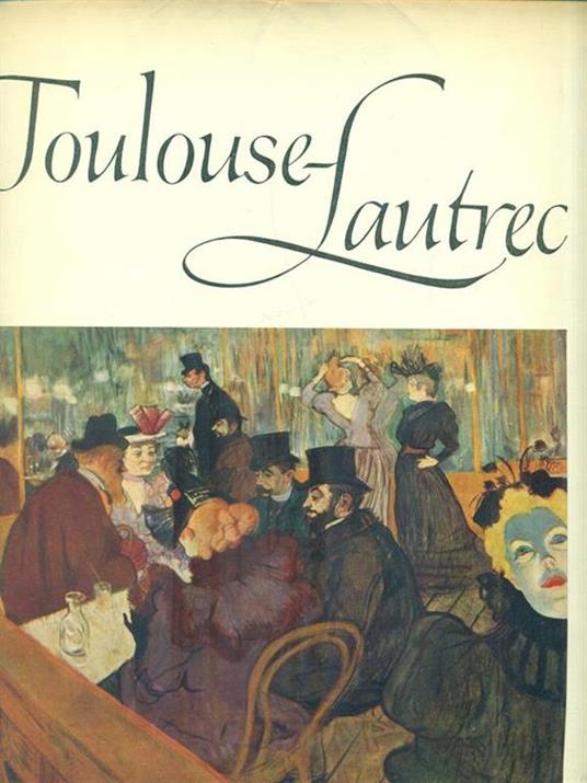 Toulouse-Lautrec - Douglas Cooper - copertina