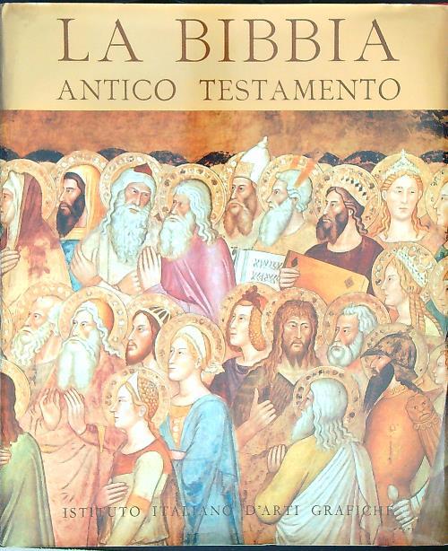 La Bibbia. Antico Testamento