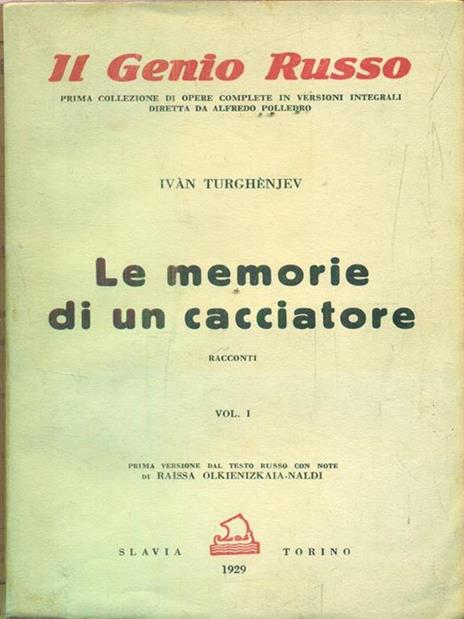 Le memorie di un cacciatore. 2 volumi - Ivan Turghenjev - copertina