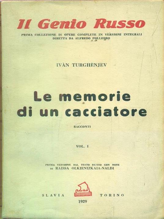 Le memorie di un cacciatore. 2 volumi - Ivan Turghenjev - 2