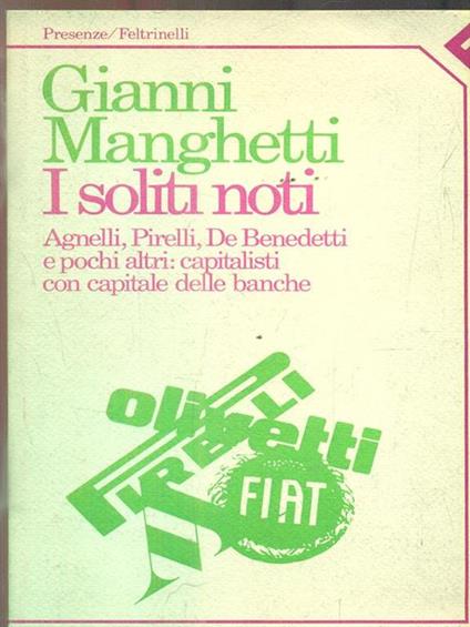 I soliti noti - Gianni Manghetti - copertina