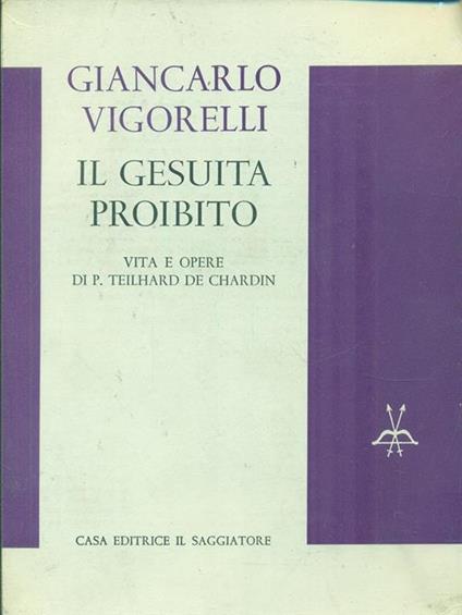 Il gesuita proibito - Giancarlo Vigorelli - copertina