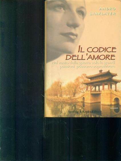 Il codice dell'amore - Andro Linklater - copertina
