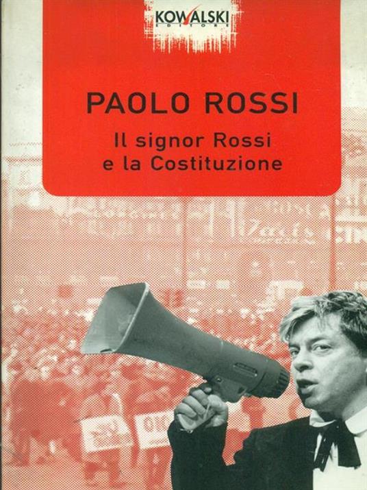 Il signor Rossi e la Costituzione - Paolo Rossi - copertina