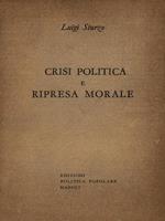 Crisi politica e ripresa morale