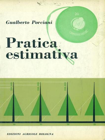 Pratica estimativa - Gualberto Porciani - copertina
