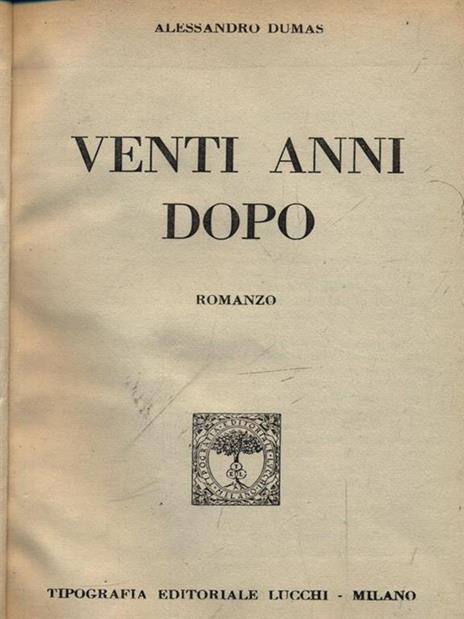 Venti anni dopo - Alexandre Dumas - 4