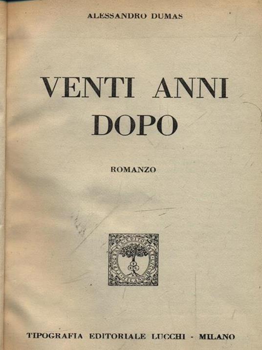 Venti anni dopo - Alexandre Dumas - copertina