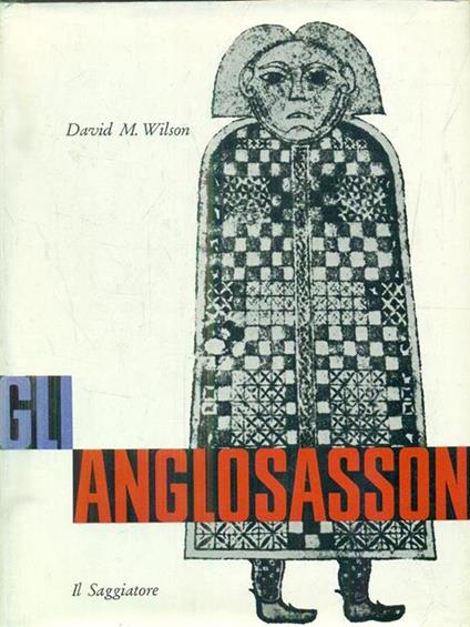 Gli anglosassoni - David Wilson - copertina