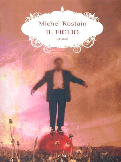 Il figlio - Michel Rostain - copertina
