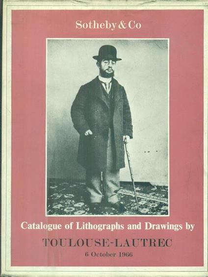 Catalogue of Lithographs and drawings by Toulouse-Lautrec. 6th October 1966 - copertina