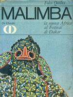 Malimba. La nuova Africa al Festival di Dakar