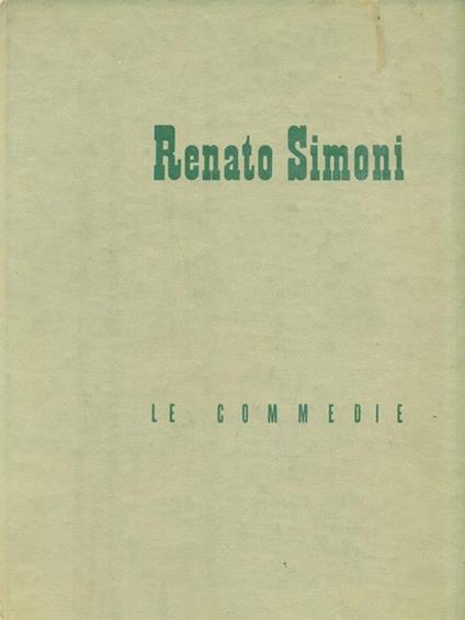 Le Commedie - Renato Simoni - copertina