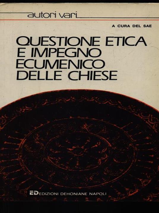 Questione etica e impegno ecumenico delle chiese - copertina