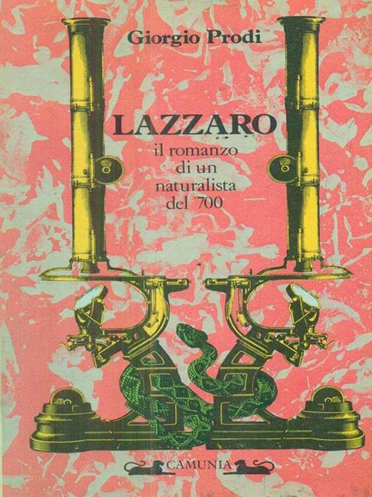 Lazzaro il romanzo di un naturalista - Giorgio Prodi - copertina