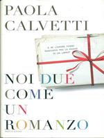 Noi due come un romanzo