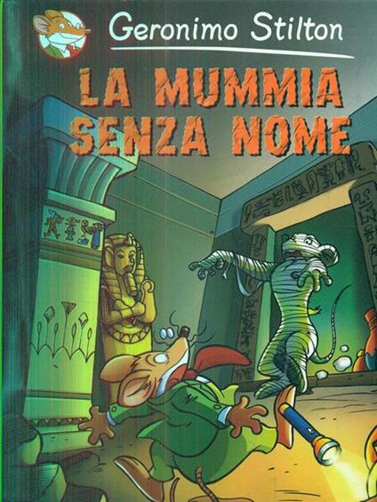 La mummia senza nome - Geronimo Stilton - copertina