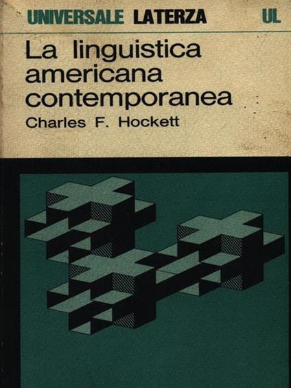 La linguistica americana contemporanea - Charles H. Hockett - copertina