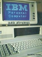 IBM personal computer. Guida all'impiego